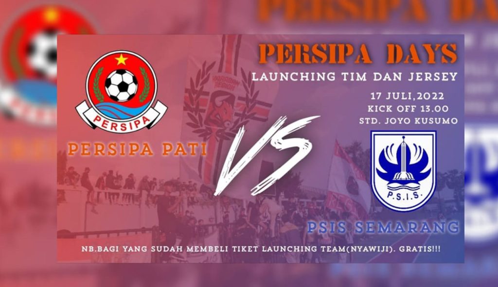 Persipa Pati bakal launching tim dan jersey dengan mengundang PSIS Semarang untuk laga friendly match. (Dok. Facebook Laskar Mahesa Jenar)