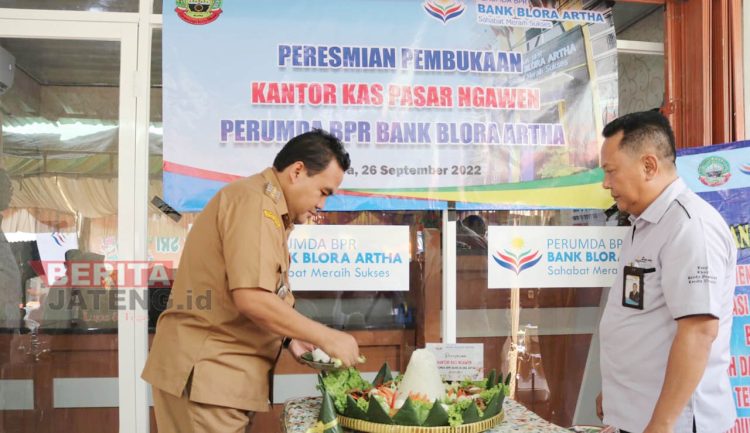 BPR Blora Artha Diminta Bisa Dirikan Kantor Kas di Semua Pasar